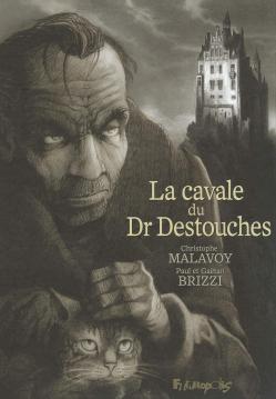 Dr destouches